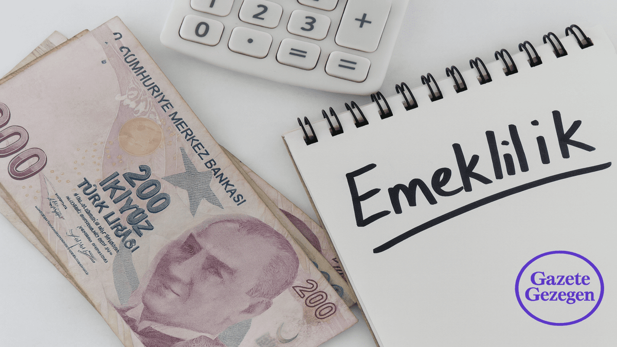 Emeklilik planı görseli, Türk Lirası banknotları ve defter üzerinde emeklilik yazısı - kademeli emeklilik, SGK, EYT haberleri #gazetegezegen