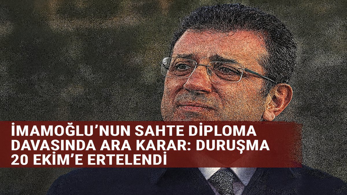 İmamoğlu’nun sahte diploma davasında ara karar verildi, duruşma 20 Ekim’e ertelendi – mahkeme ve adalet temalı haber görseli
