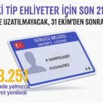 Eski Tip Ehliyetler İçin Son 21 Gün — Süre Uzatılmayacak