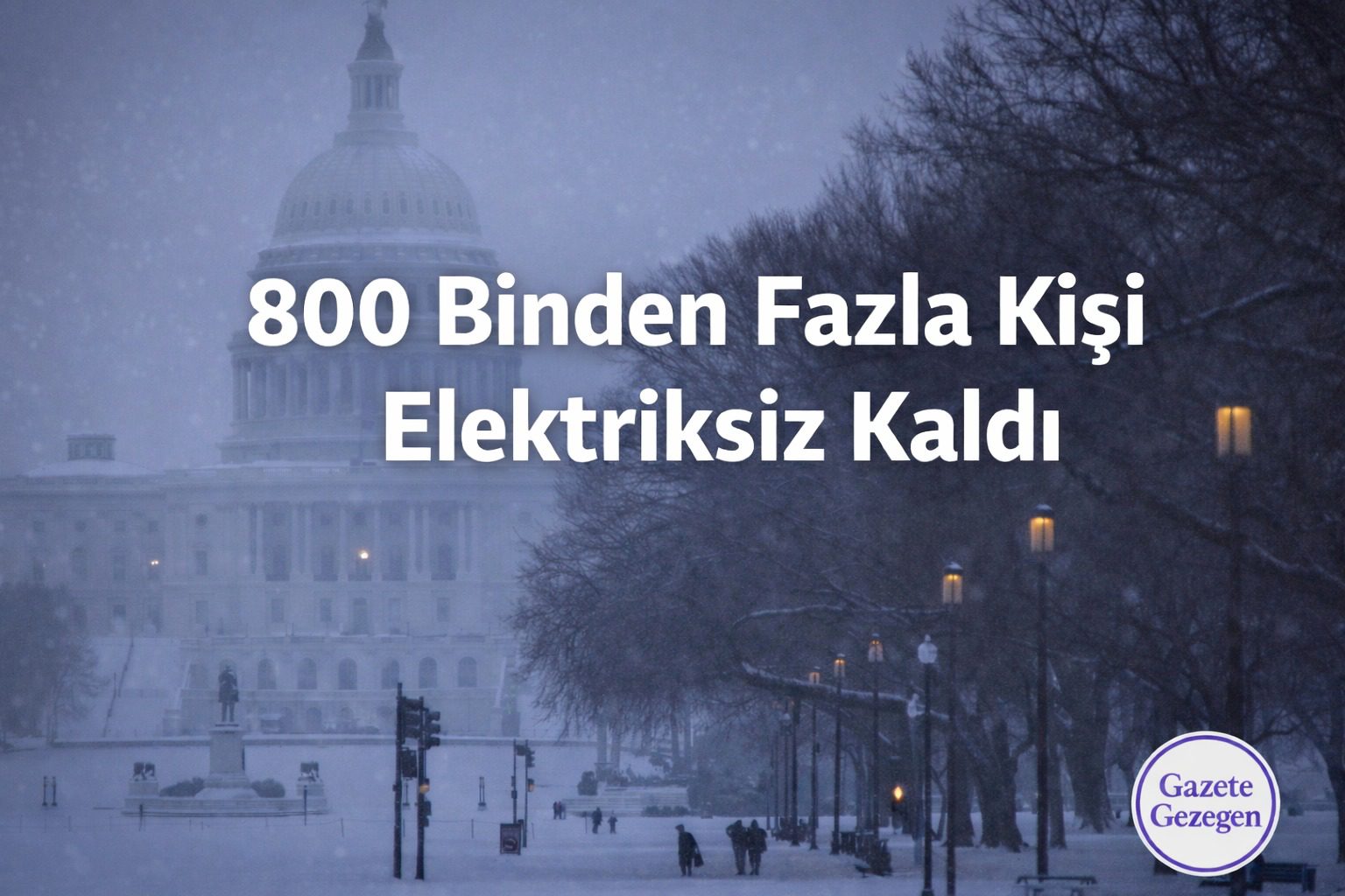 ABD’de kar fırtınası sırasında Washington’daki Kongre binası çevresinde yoğun kar yağışı