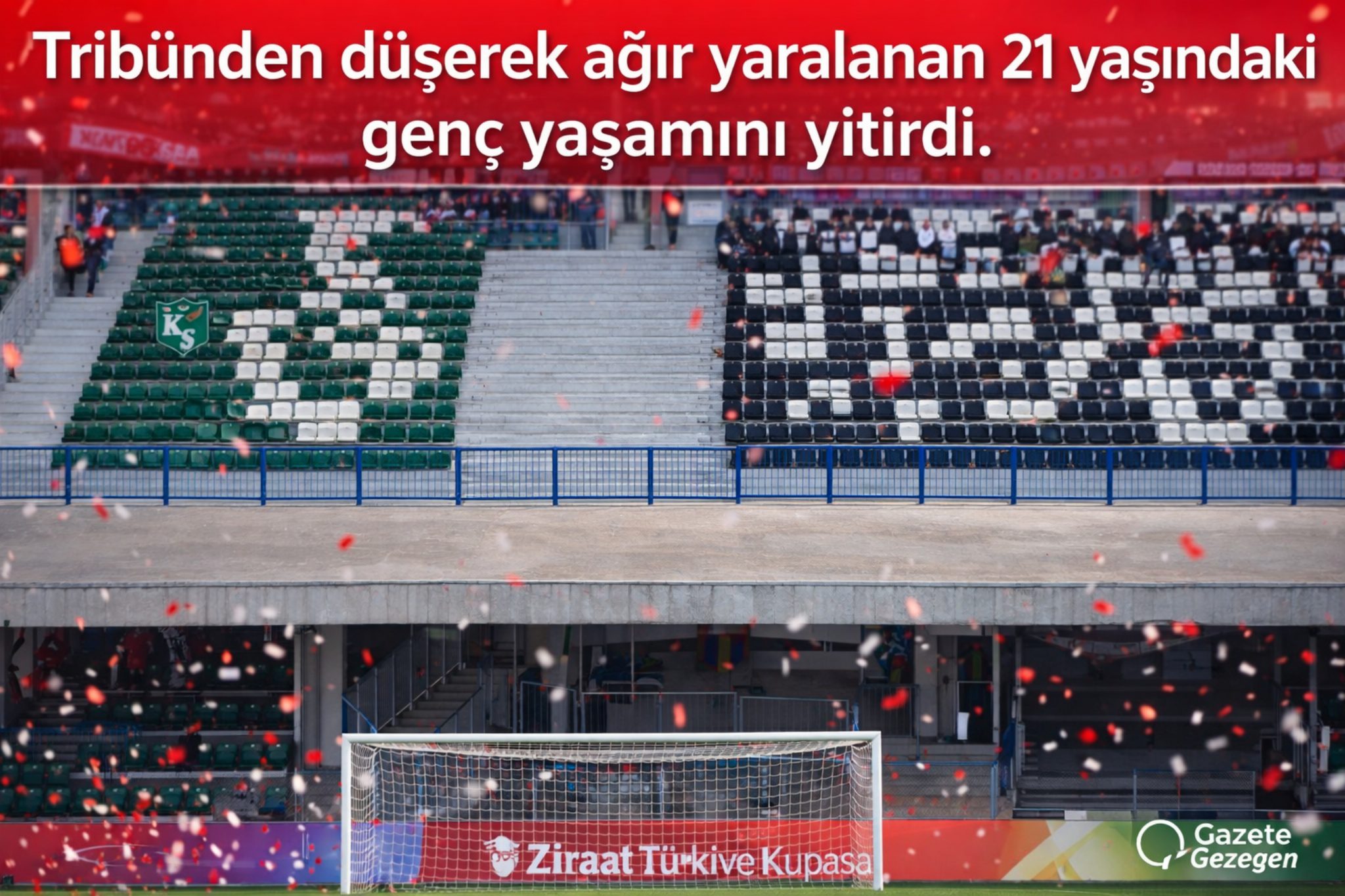 Kupa Maçında Acı Kayıp: Tribünden Düşen Genç Taraftar Hayatını Kaybetti