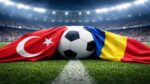 Türkiye–Romanya maçı: Dünya Kupası yolunda kritik sınav