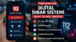 Türkiye’nin yeni dijital ihbar sistemi Hayat 112 Acil tanıtıldı